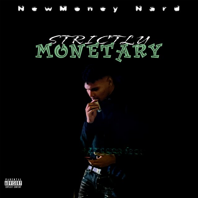 Strictly Monetary