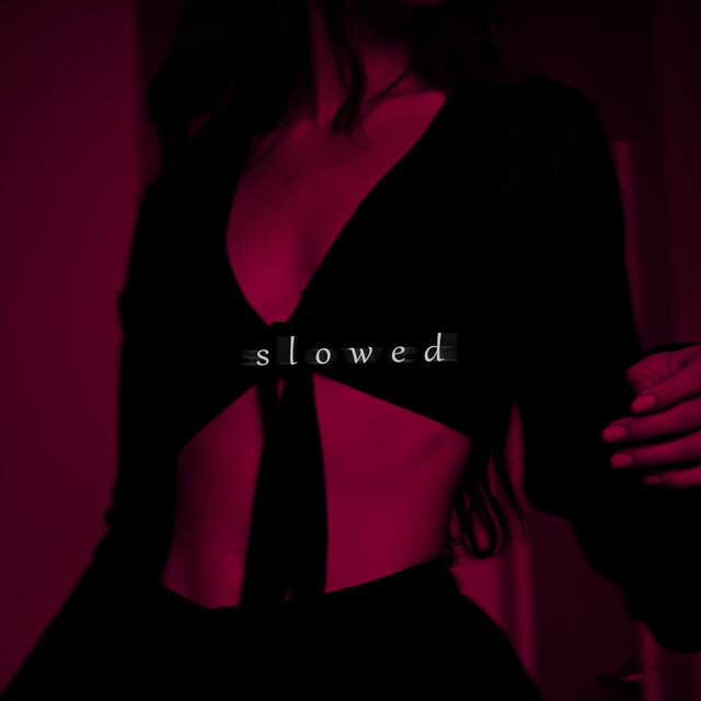 Slowed (part 3)
