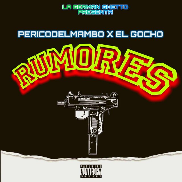 RUMORES (feat. El Gocho)