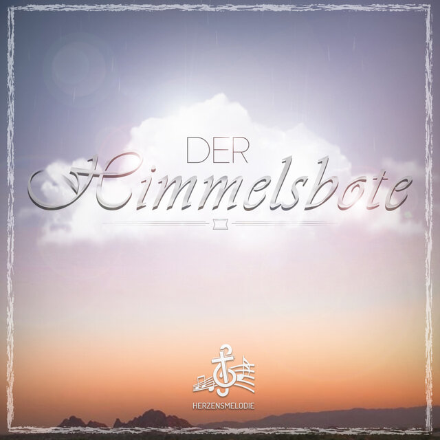 Der Himmelsbote