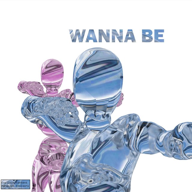 WANNA BE