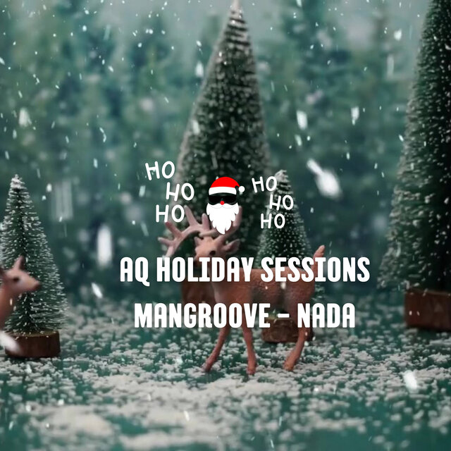 Nada (Aq Holiday Sessions)