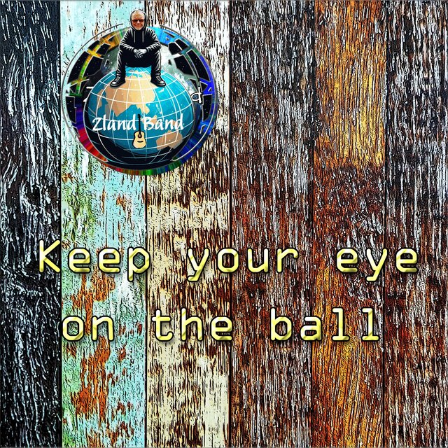 Keep your eye on the ball