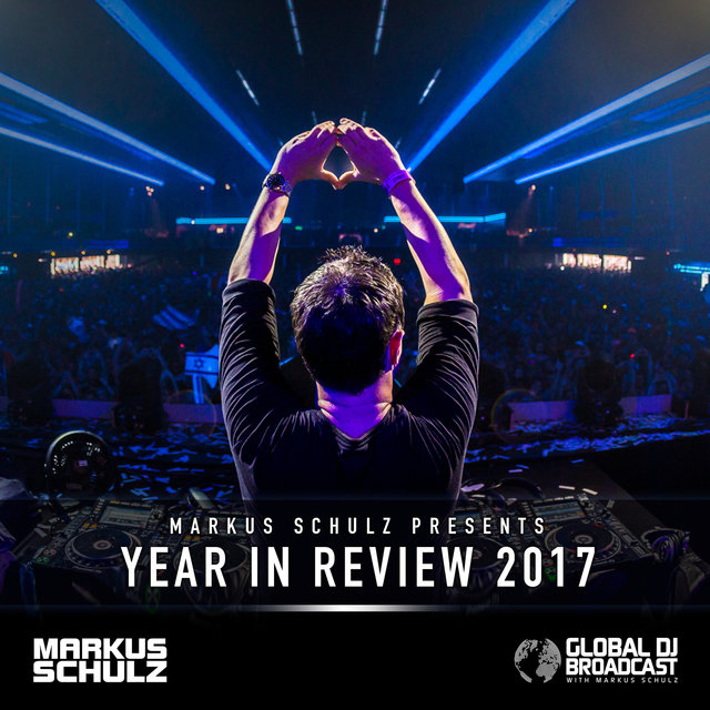 Global DJ Broadcast - Year In Review 2017