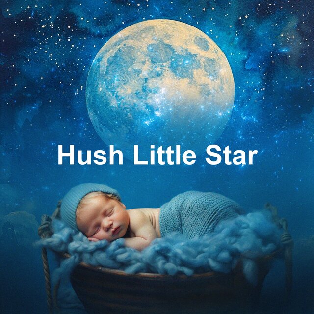 Hush Little Star