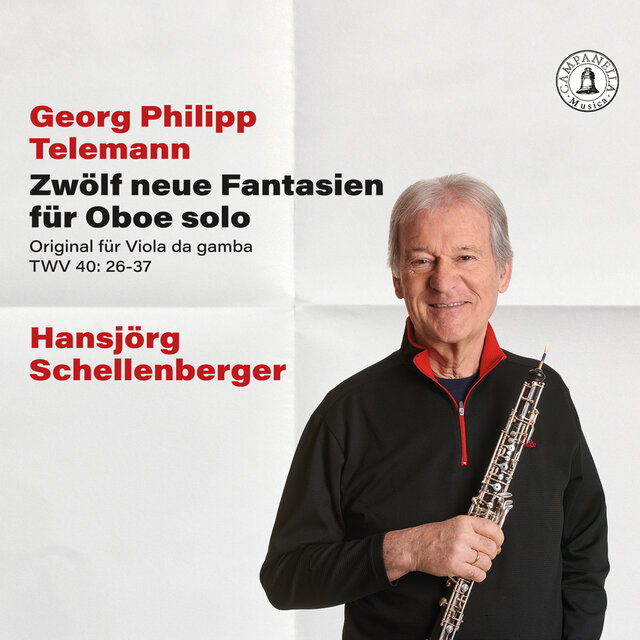 Telemann: 12 Fantaisies, TWV 40:26-37(Arr. for Oboe by Hansjörg Schellenberger)