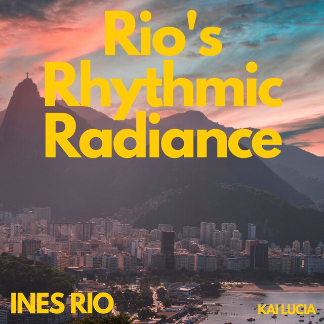 Rio's Rhythmic Radiance
