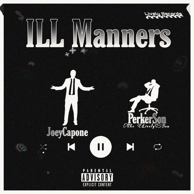 ILL MANNERS