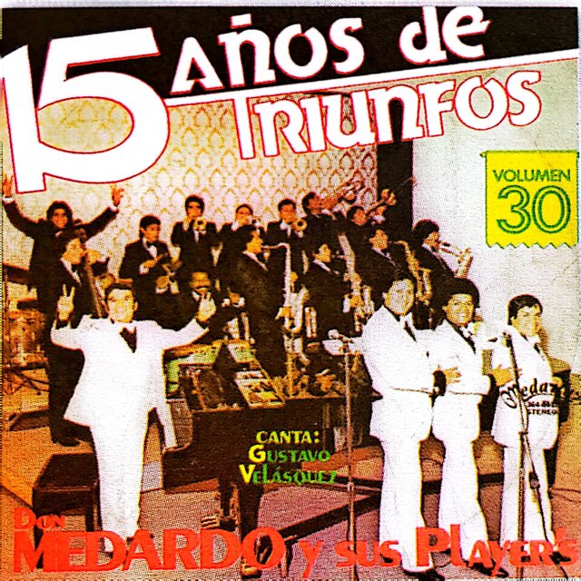 Vol. 30 - 15 Años de Triunfos