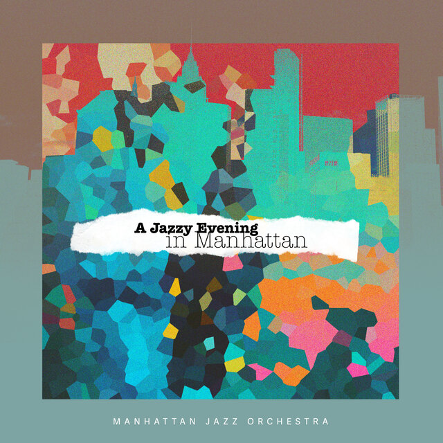 A Jazzy Evening in Manhattan