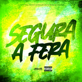 Segura a Fera