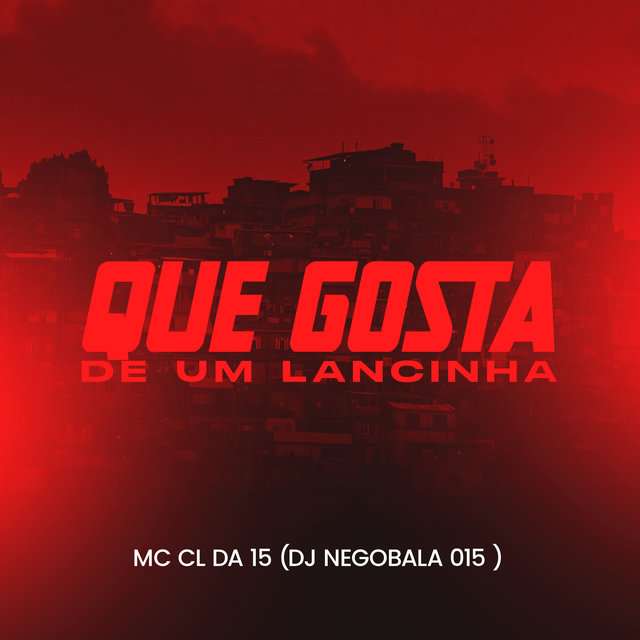 Que Gosta de um Lancinha
