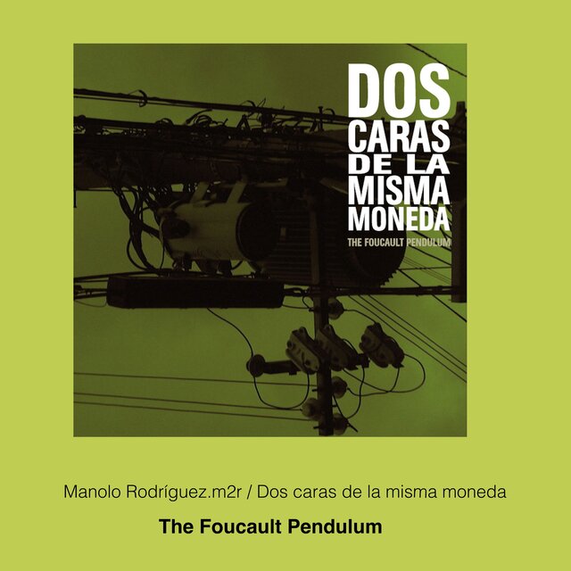 The Foucault pendulum - Dos caras de la misma moneda