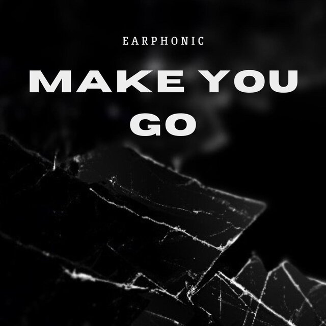 Make You Go
