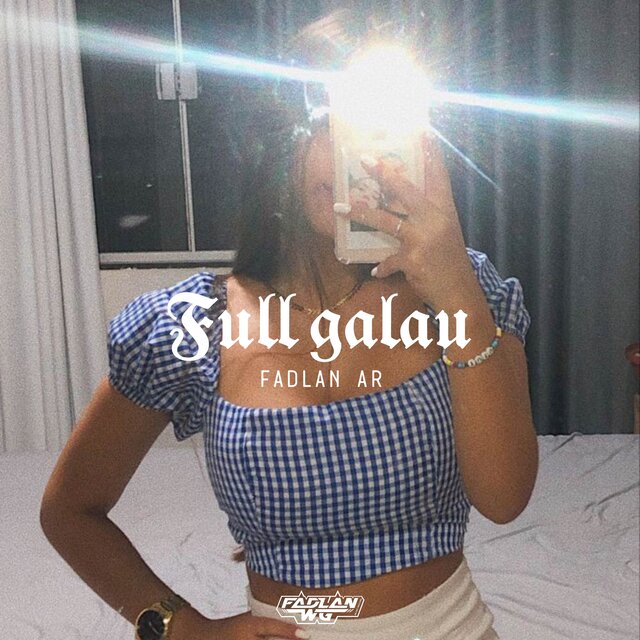 FULL GALAU