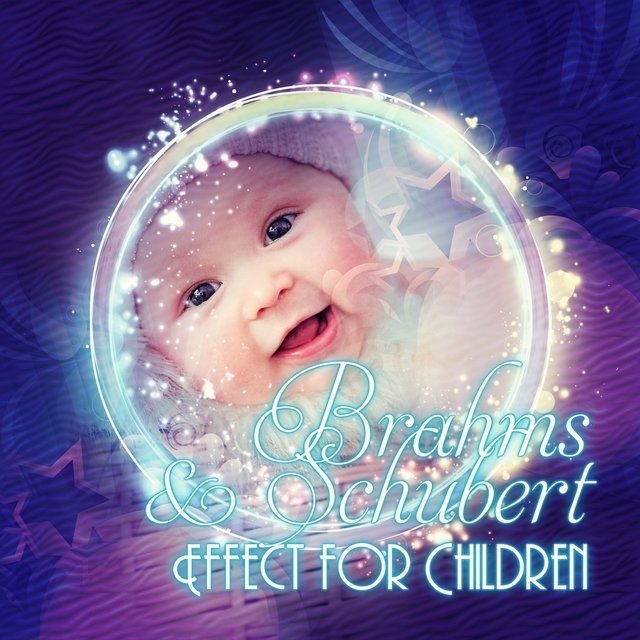 Brahms & Schubert Effect for Children – Wake Up with Famous Composers, Background Instrumental Music, Refreshing in the Morning, Good Day for Kids with Classical Music