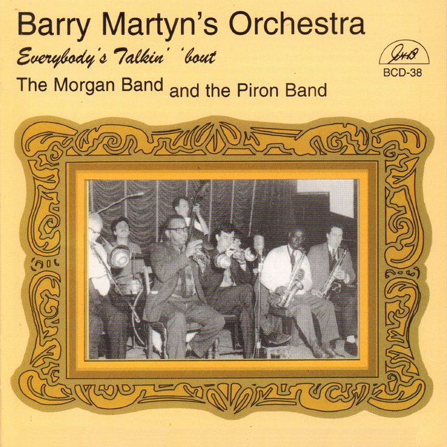 Everybody's Talkin' 'Bout the Morgan Band and the Piron Band