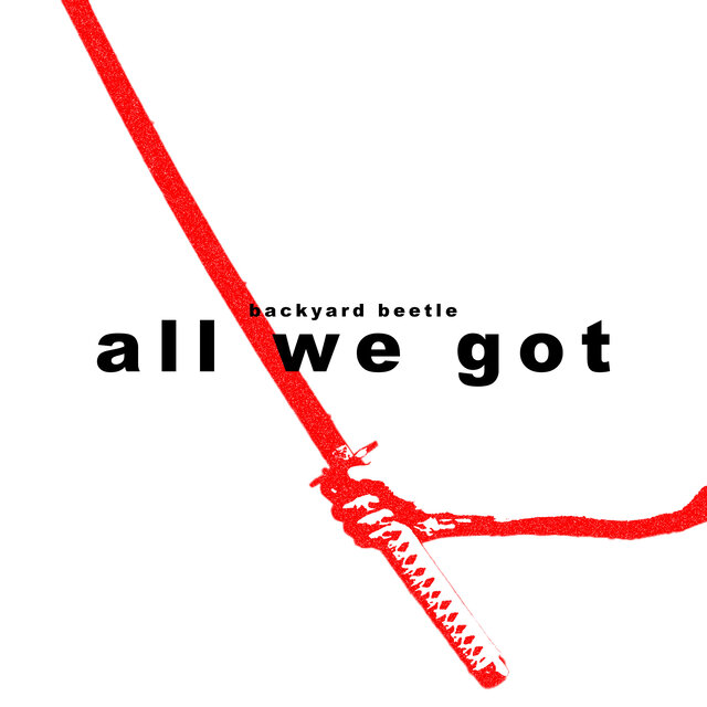 all we got
