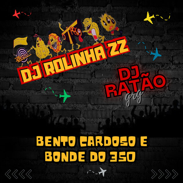 Bento Cardoso E Bonde Do 350