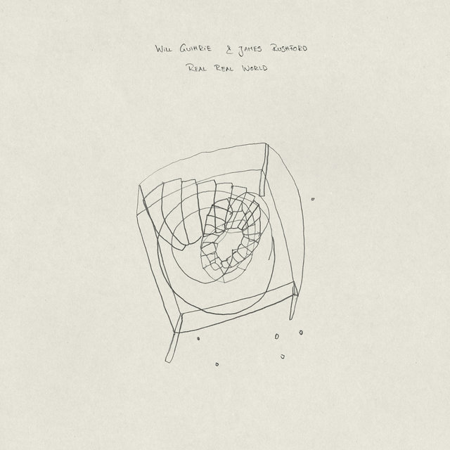 Cover art for album Real Real World by Will Guthrie, James Rushford