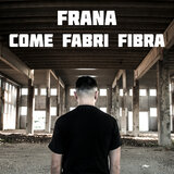 Come Fabri Fibra