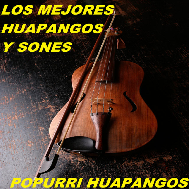 Popurri Huapangos