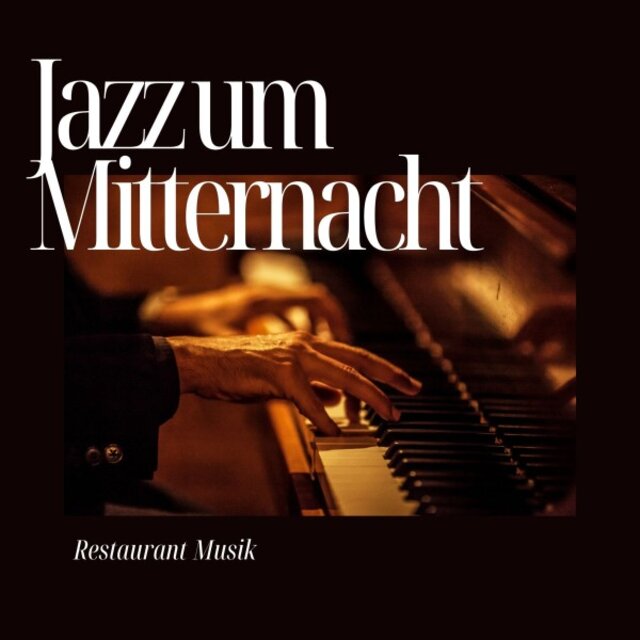 Jazz um Mitternacht: Romantische Jazz Musik