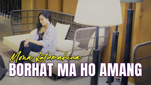 Mona Latumahina - BORHAT MA HO AMANG (Official Lyrics Video)