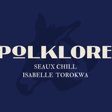 Polklore (feat. Isabelle Torokwa)