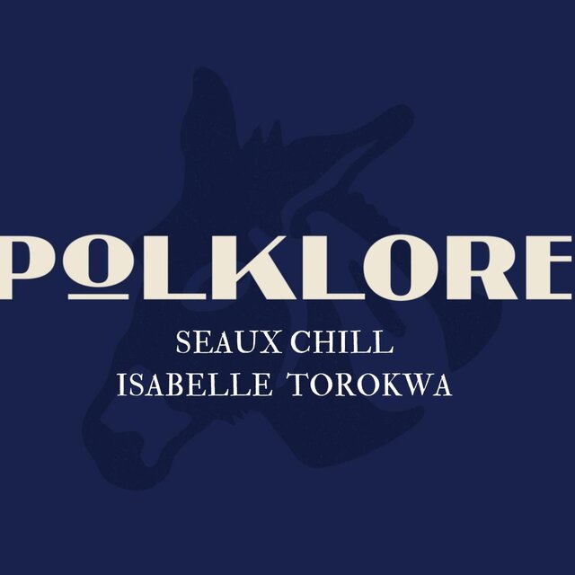 Polklore (feat. Isabelle Torokwa)