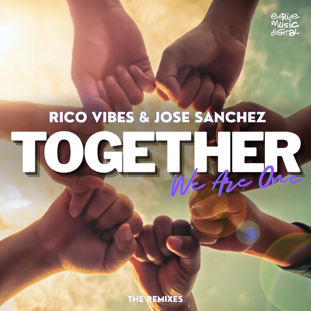 Together We Are One (The Remixes)
