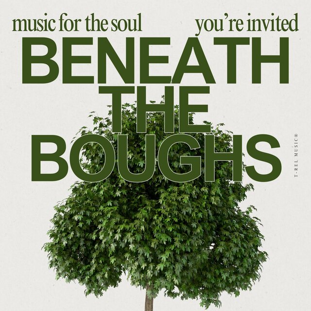 Beneath the Boughs