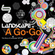 Cover art for album Landscape a Go-Go (The Story of Landscape 1977-83) by Landscape