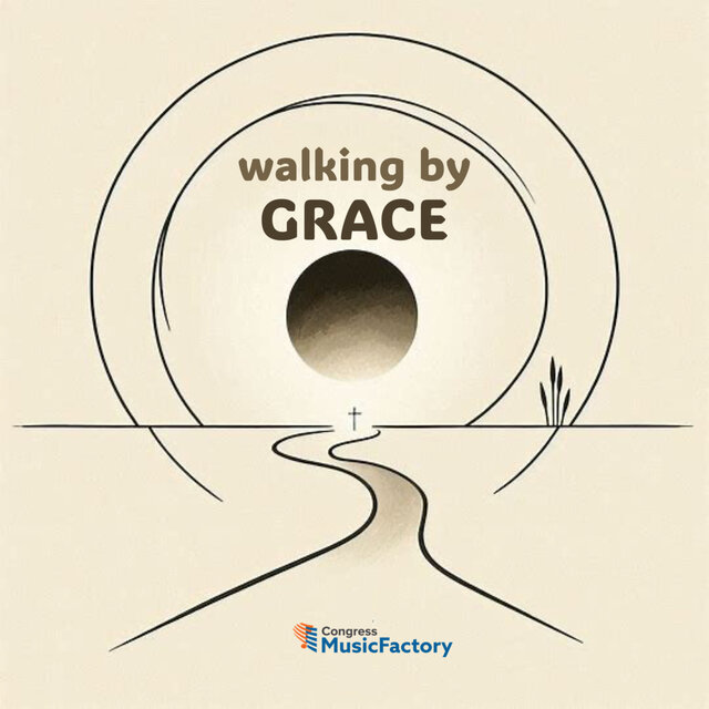 Walking by Grace