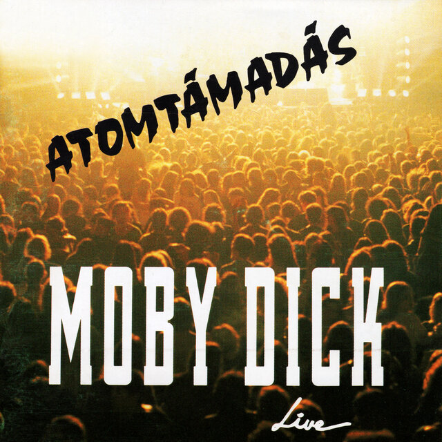 Atomtámadás (Live)
