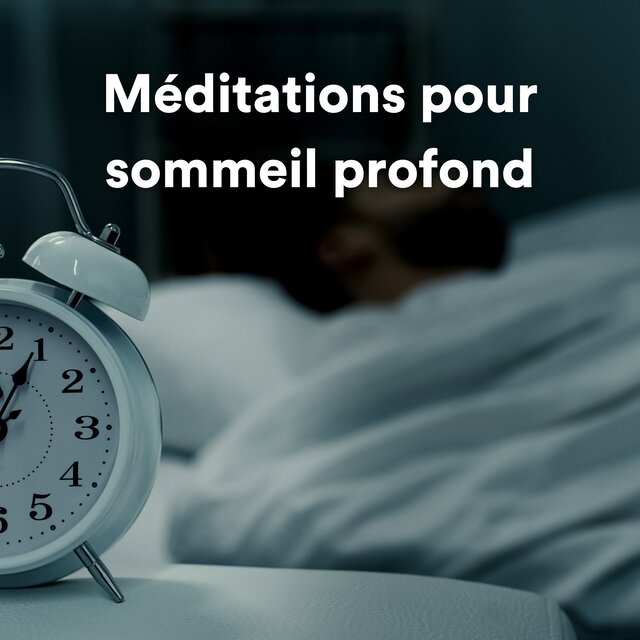 Méditations pour sommeil profond
