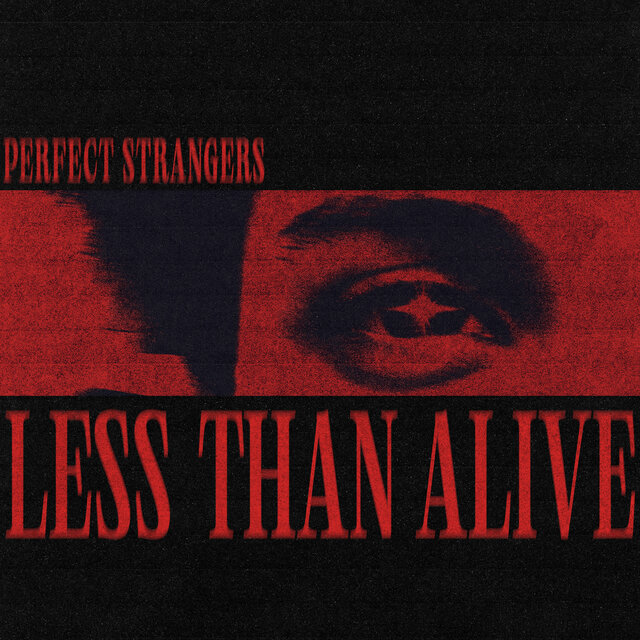 Less Than Alive