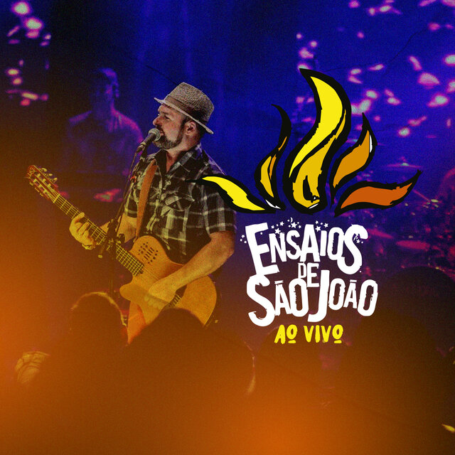 Ensaios de São João (Ao Vivo)