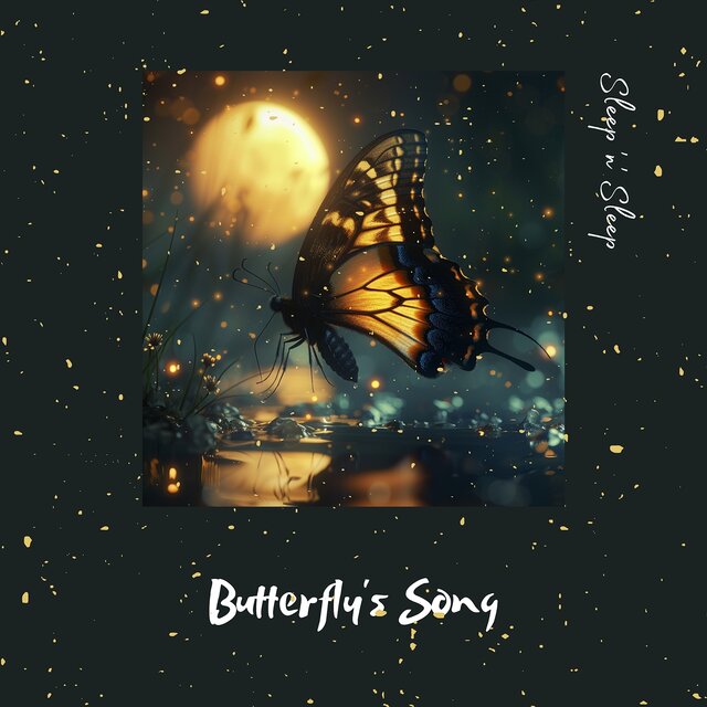 Butterfly’s Song
