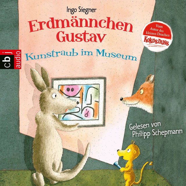 Kunstraub im Museum - Die Erdmännchen Gustav-Bücher 6 (Gekürzt)