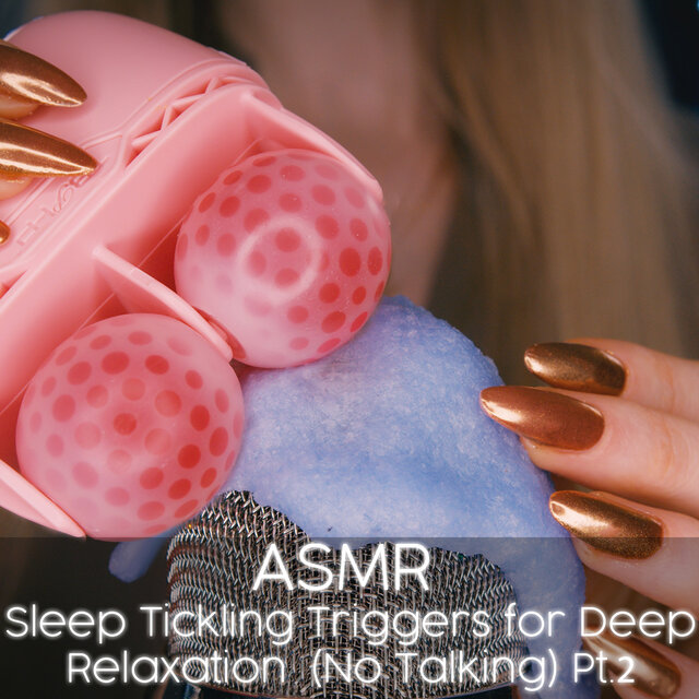 Sleep Tickling Triggers for Deep Relaxation (No Talking), Pt. 2