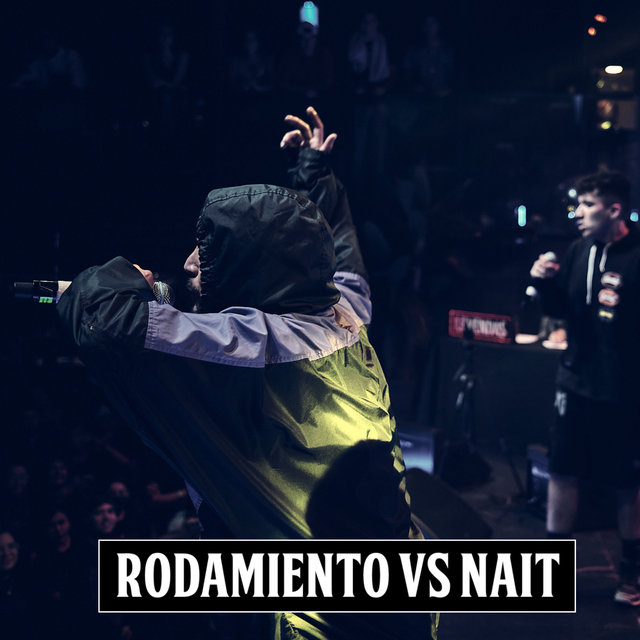 Rodamiento Vs Nait (Final) (En Vivo)