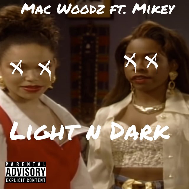 Light N Dark (feat. Mikey)