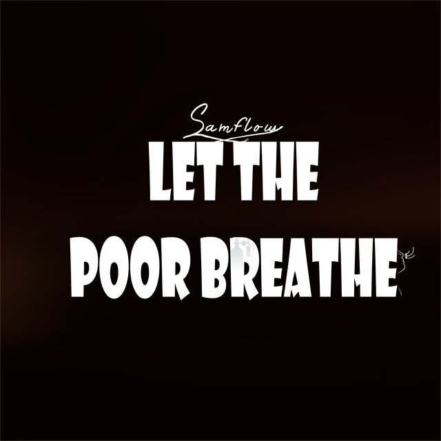 Let the Poor Breathe