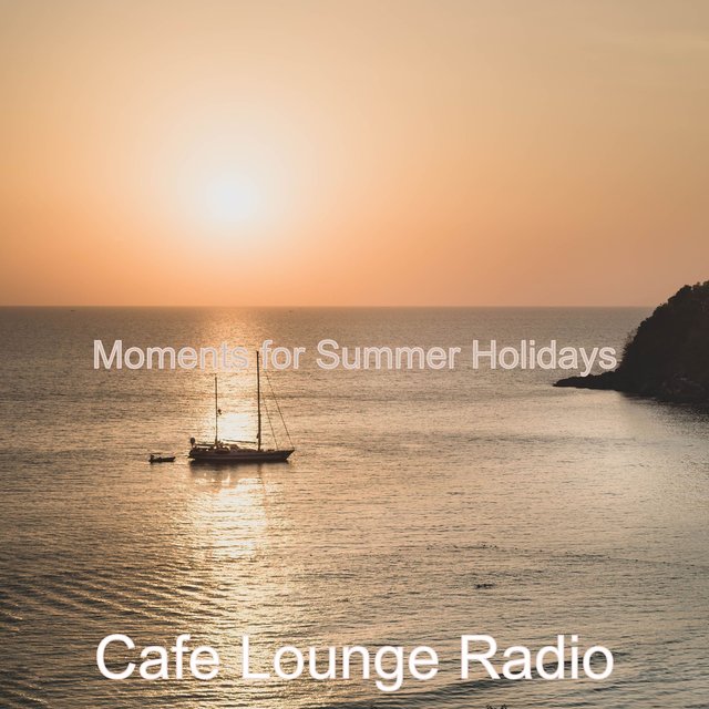 Moments for Summer Holidays
