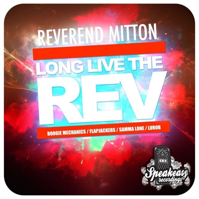 Long Live the Rev
