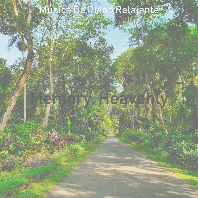 Memory, Heavenly
