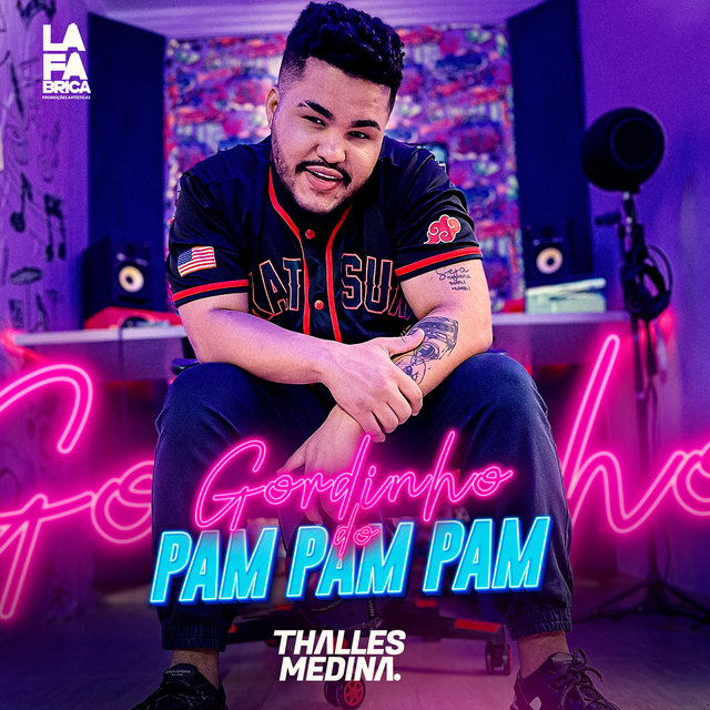 Gordinho do Pam Pam Pam