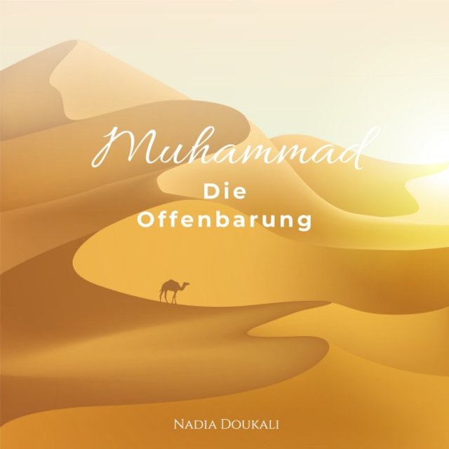 Muhammad - Die Offenbarung