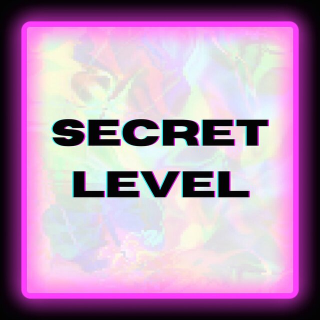 Secret Level